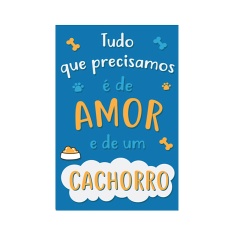 Placa Decorativa Cia Laser Amor de um Cachorro para Ambientes