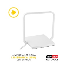 Luminária Soma L16 16W Led Branco Autovolt para Aquários